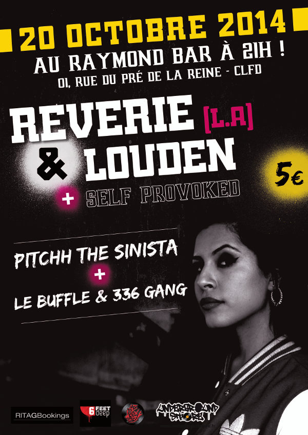 REVERIE + DJ LOUDEN + SELF PROVOKED